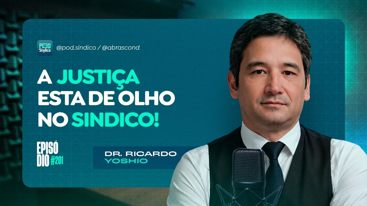 DR. RICARDO YOSHIO – PodSíndico #201